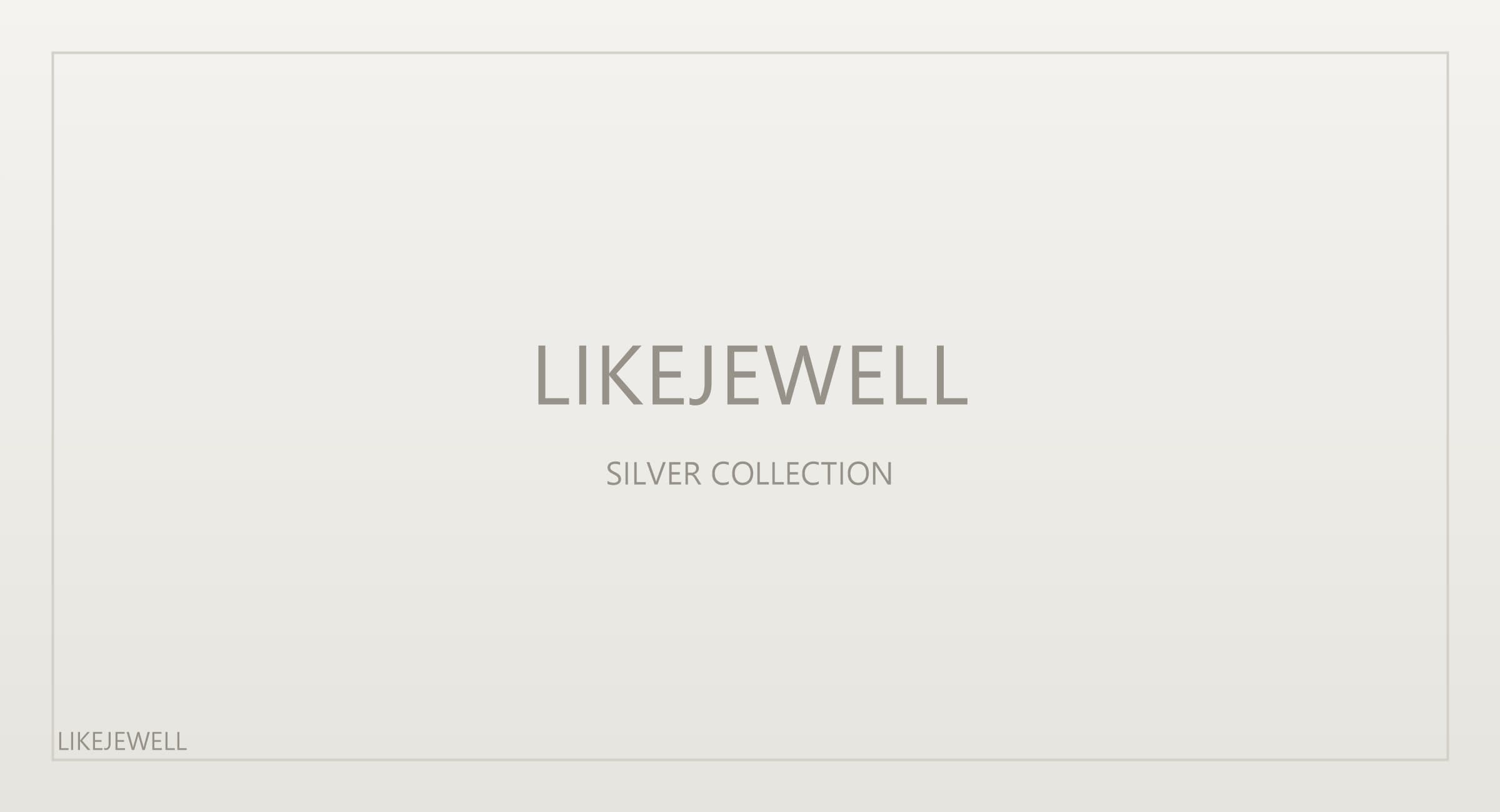 likejewell Silver Collection